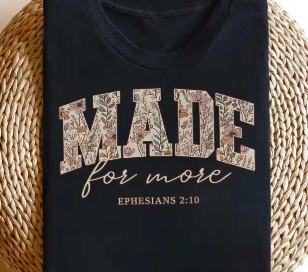 “ Made for More” Women’s Christian T-Shirt