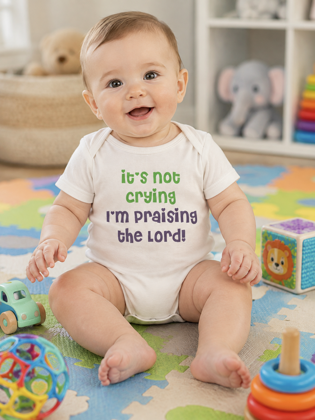 “ It’s Not Crying, I’m Praising the Lord” Baby Onesie
