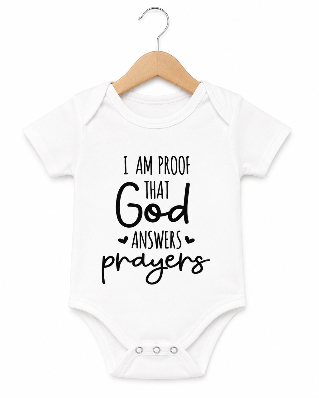 “I Am Proof That God Answers Prayers” Baby Onesie